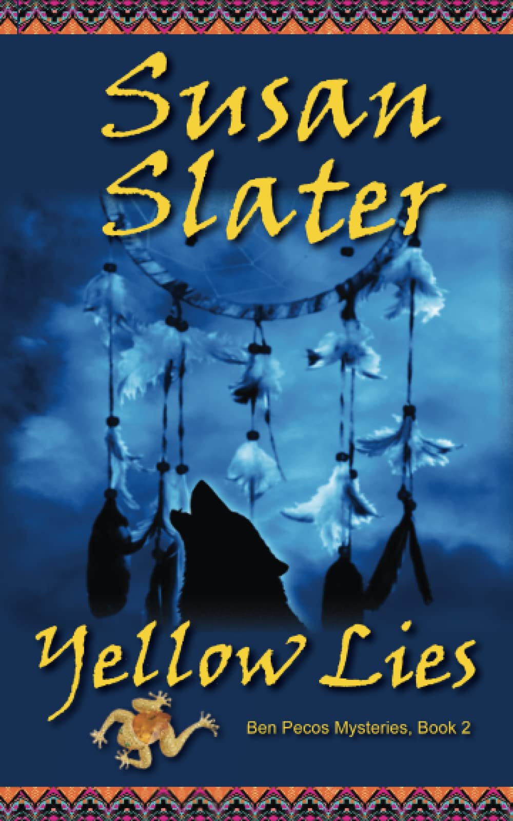 Yellow Lies: Ben Pecos Mysteries, Book 2 Action & Adventure