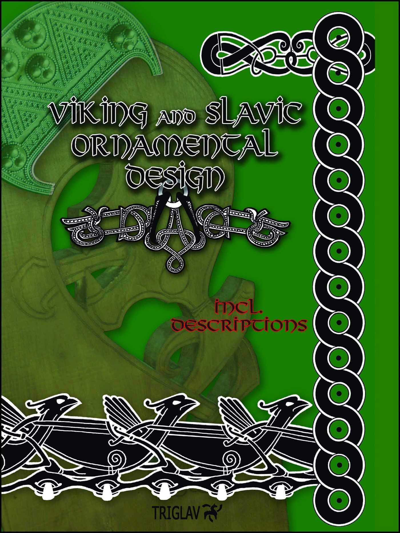 Viking and Slavic Ornamental Design: Volume 1 book