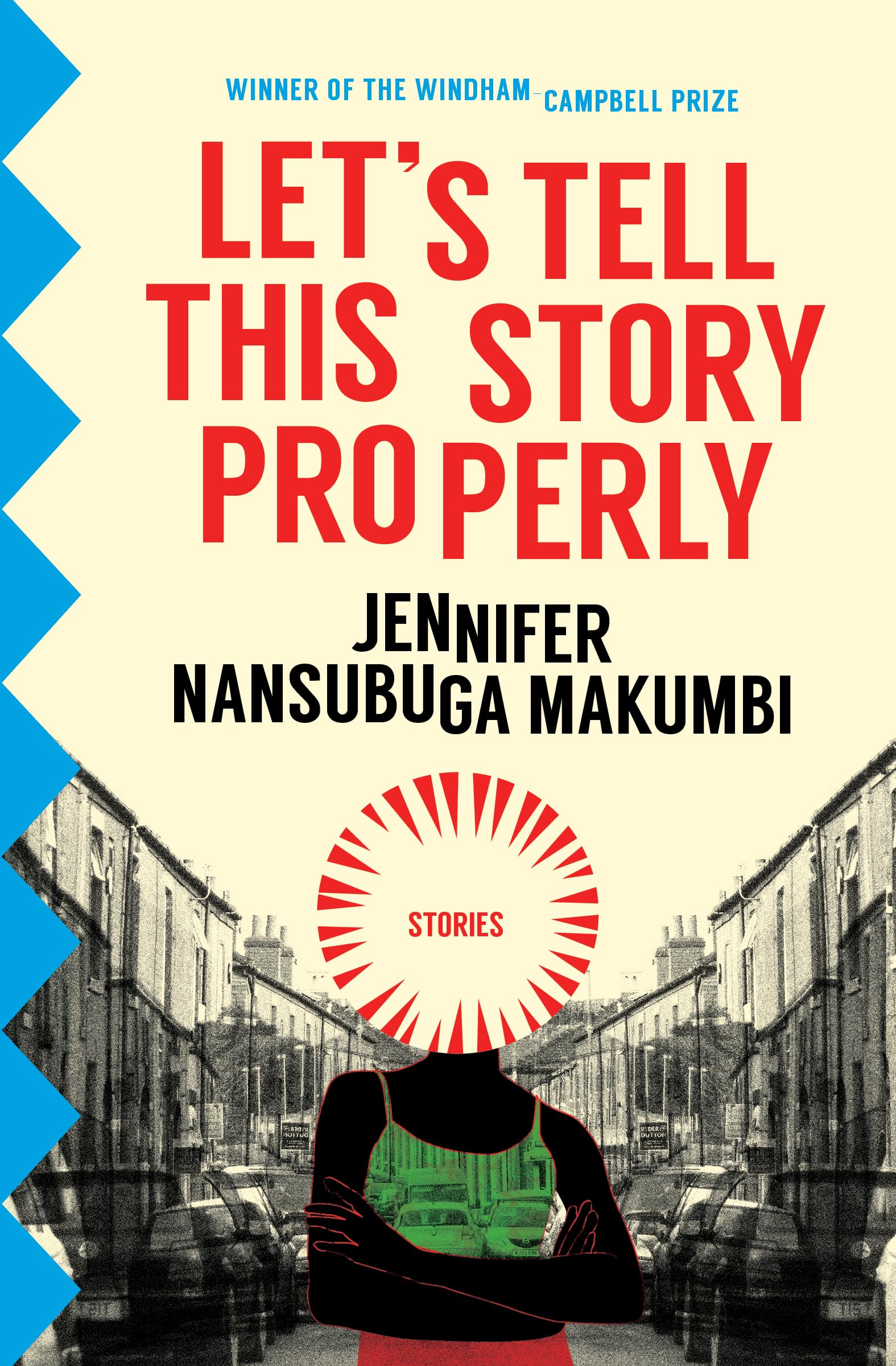 Let's Tell This Story Properly book