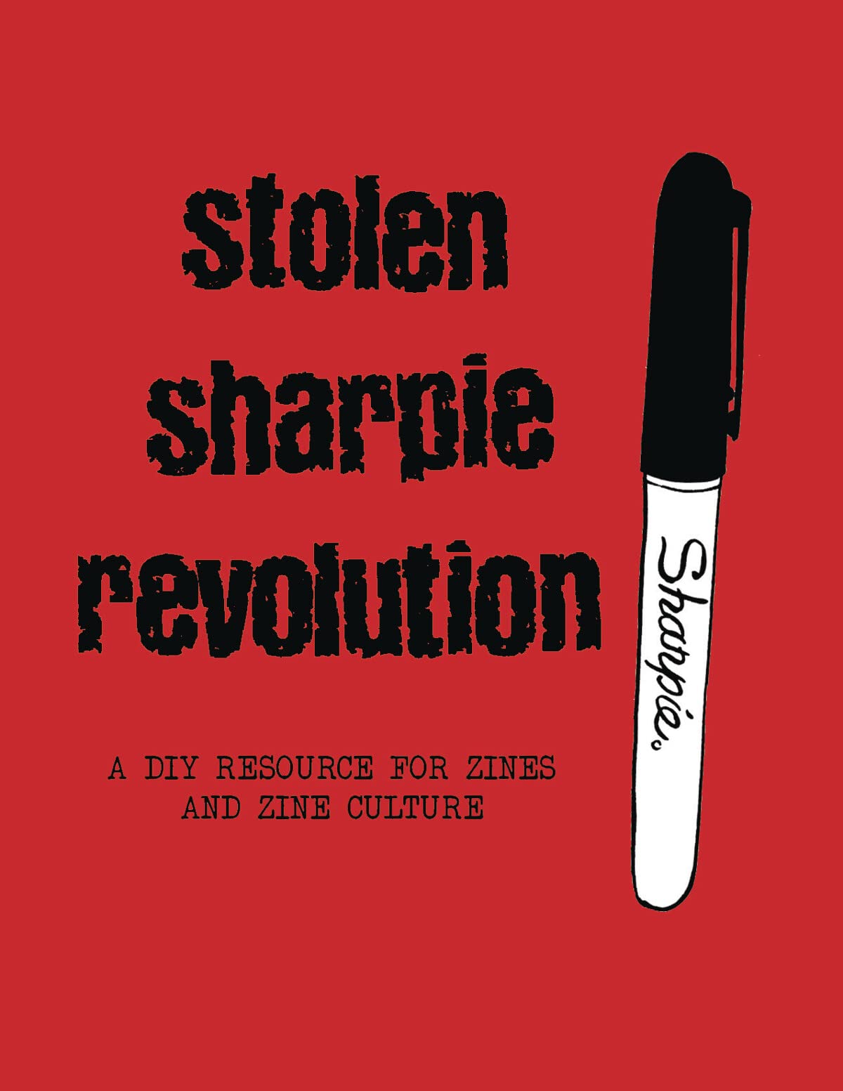 Product Image: Stolen Sharpie Revolution