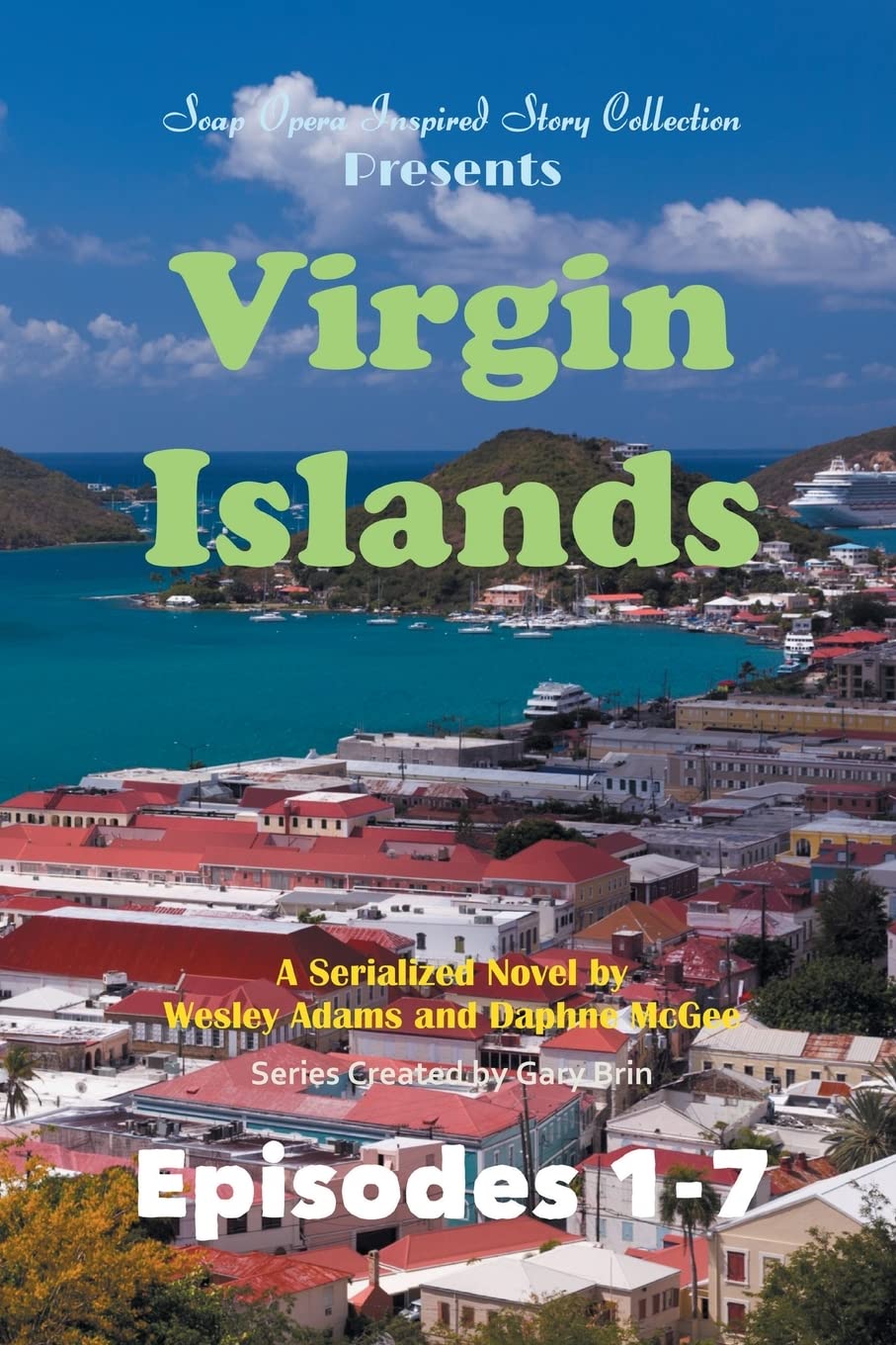 Virgin Islands (Soap Opera Inspired Story Collection, Band 9) Contemporary literature