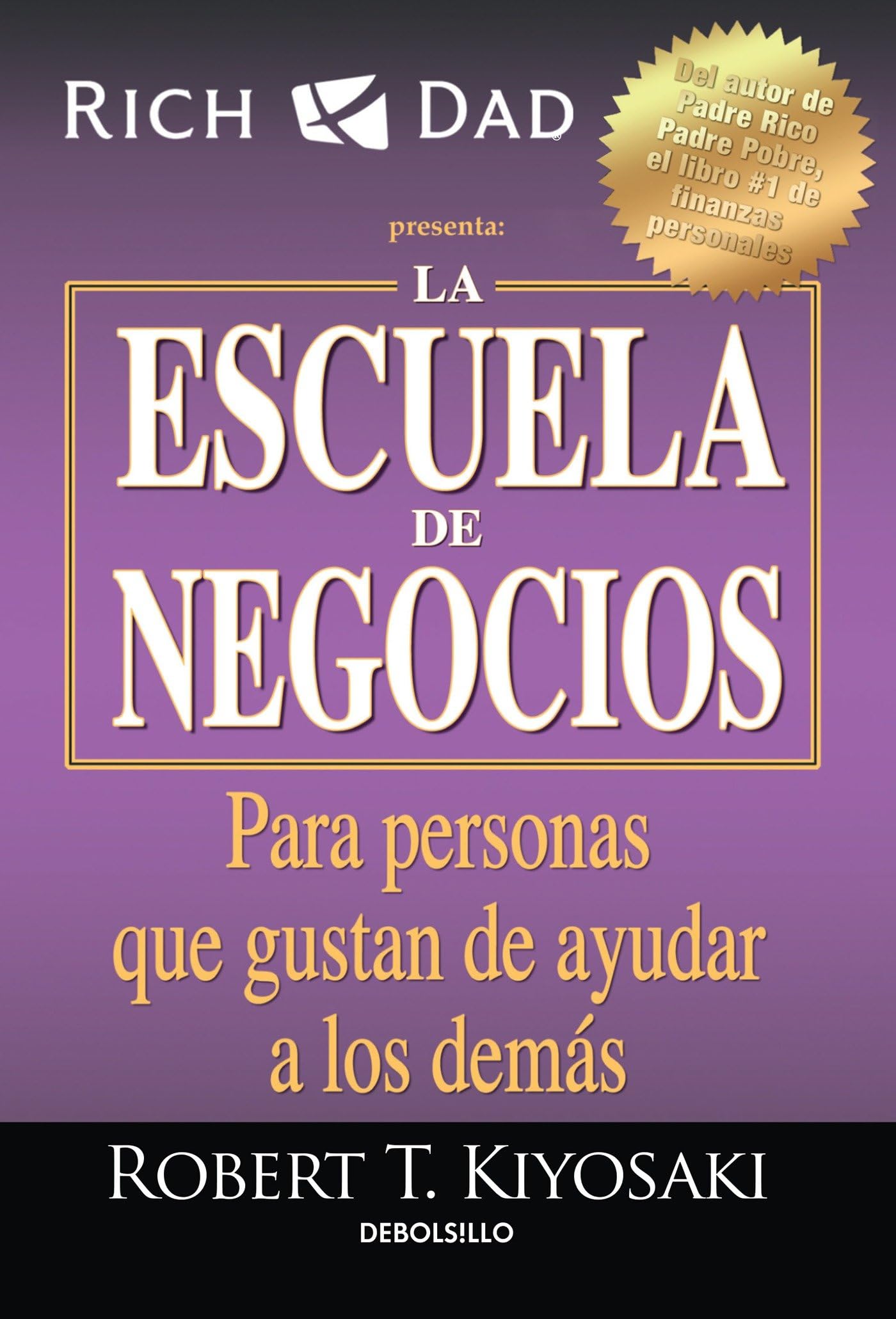 La escuela de negocios: Para personas que gustan de ayudar a los demás / The Bus iness School for People Who Like Helping People book