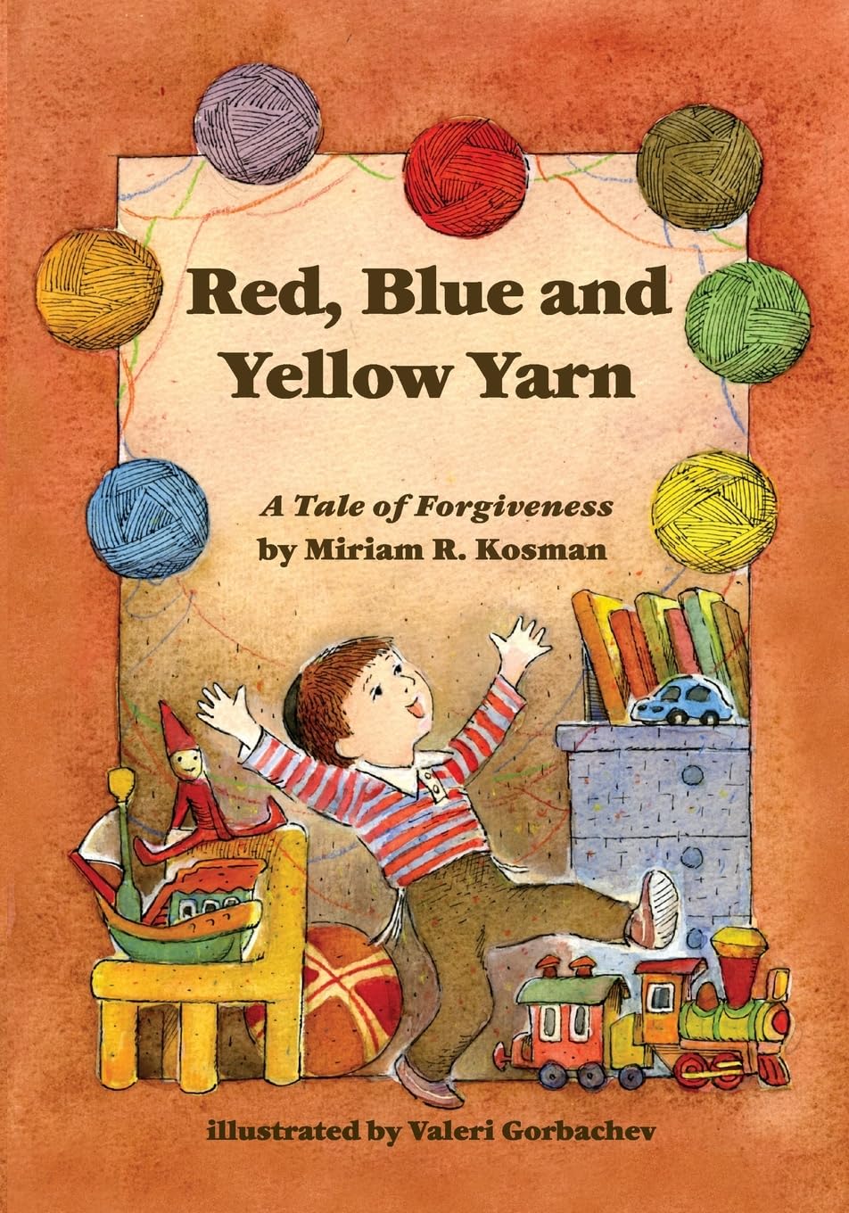 Red, Blue and Yellow Yarn: A Tale of Forgiveness Non-fiction