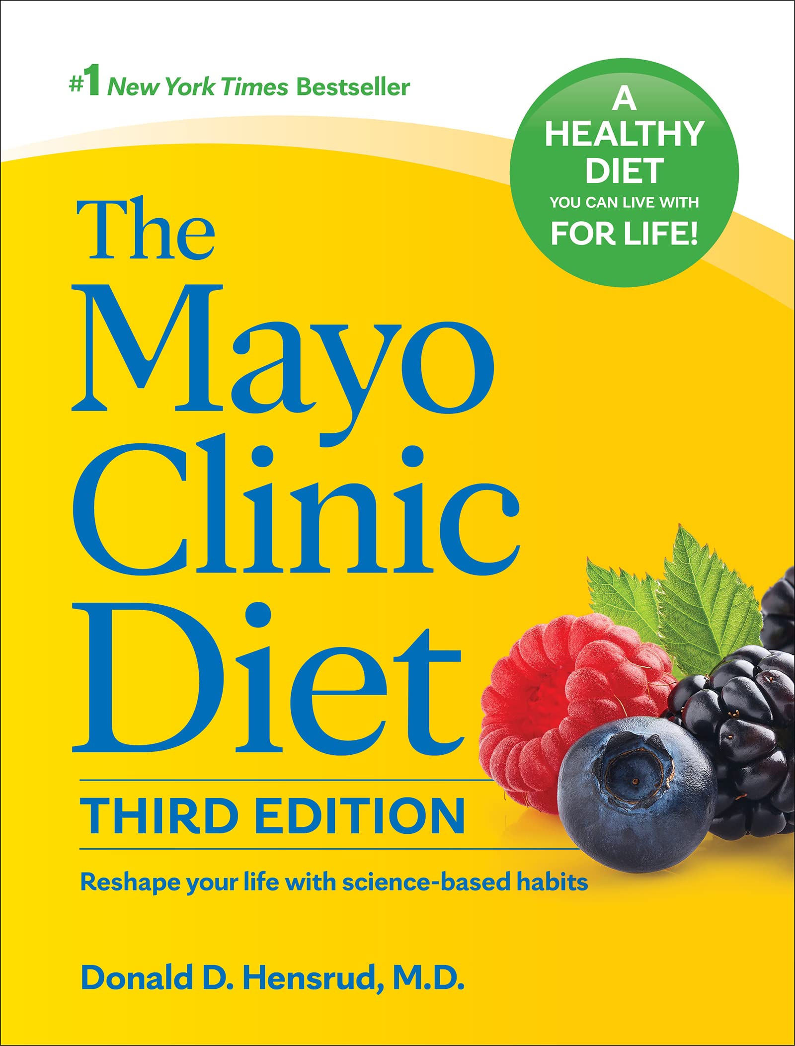 The Mayo Clinic Diet, 3rd Edition Medicine