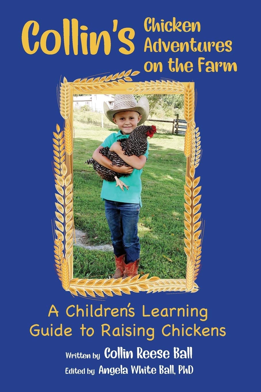 Collin's Chicken Adventures on the Farm Non-fiction