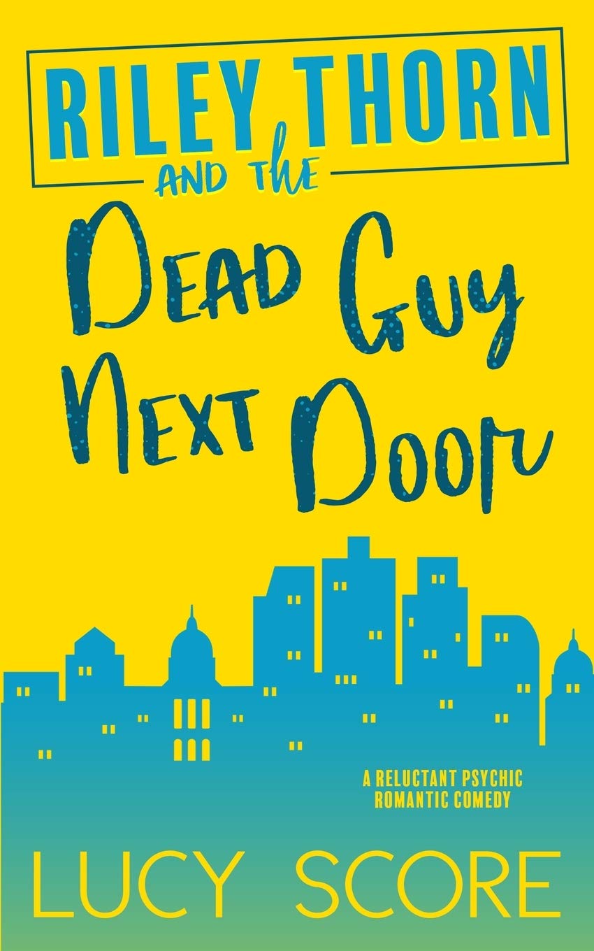 Riley Thorn and the Dead Guy Next Door Contemporary literature