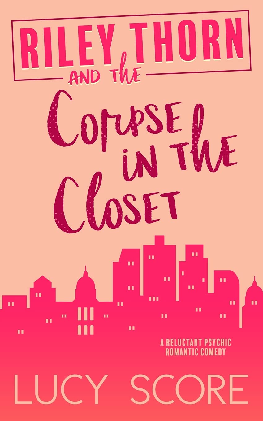 Riley Thorn and the Corpse in the Closet Humour & Satire