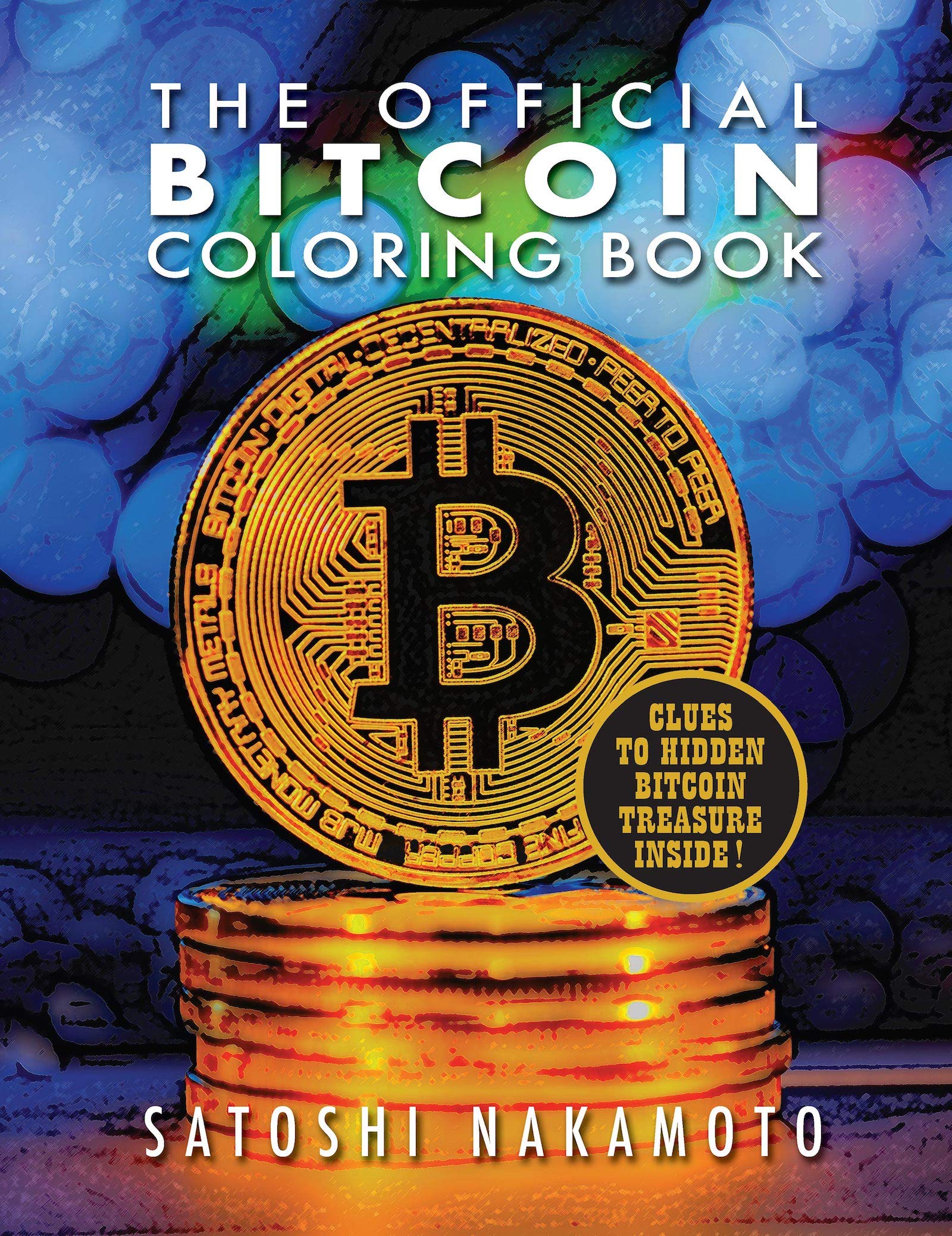 The Official Bitcoin Coloring Book Business, Finance & Career Books