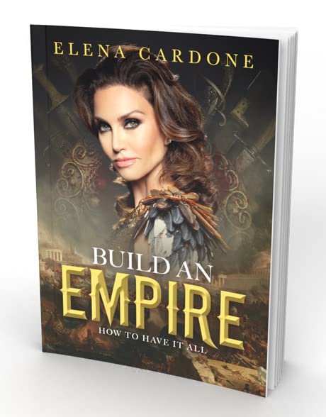 Build an Empire by Elena Cardone Books