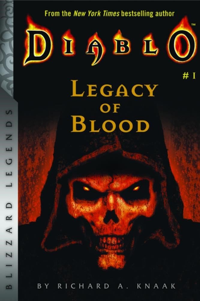 Diablo: Legacy of Blood (Blizzard Legends) Action & Adventure