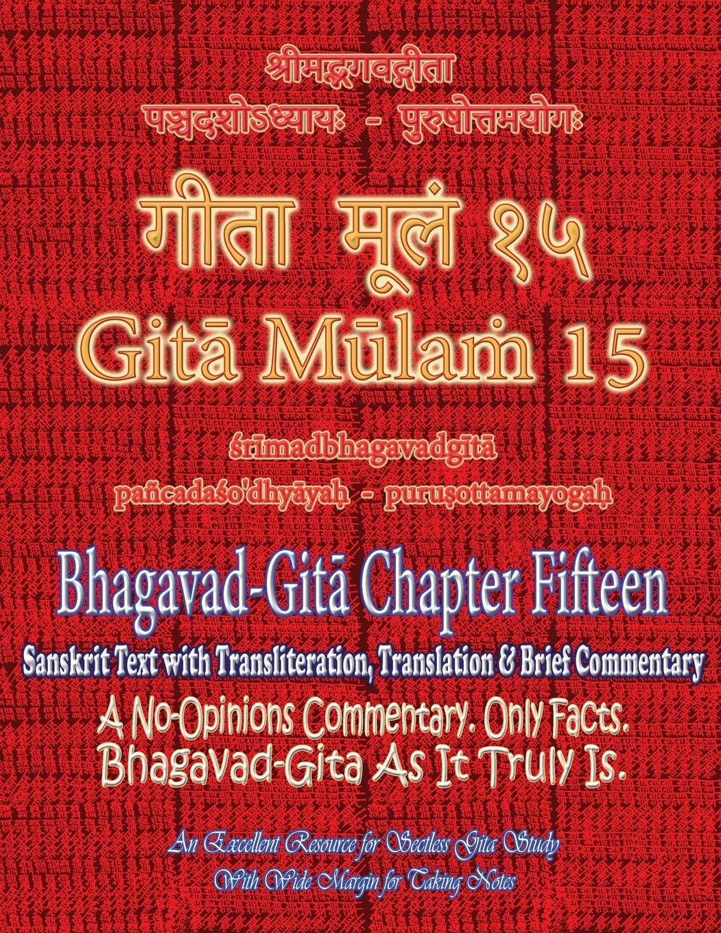 Gita Mulam 15 - Bhagavad Gita Chapter Fifteen Poetry