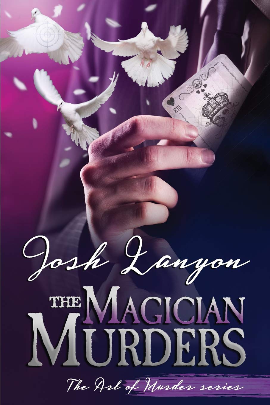 The Magician Murders: The Art of Murder III book
