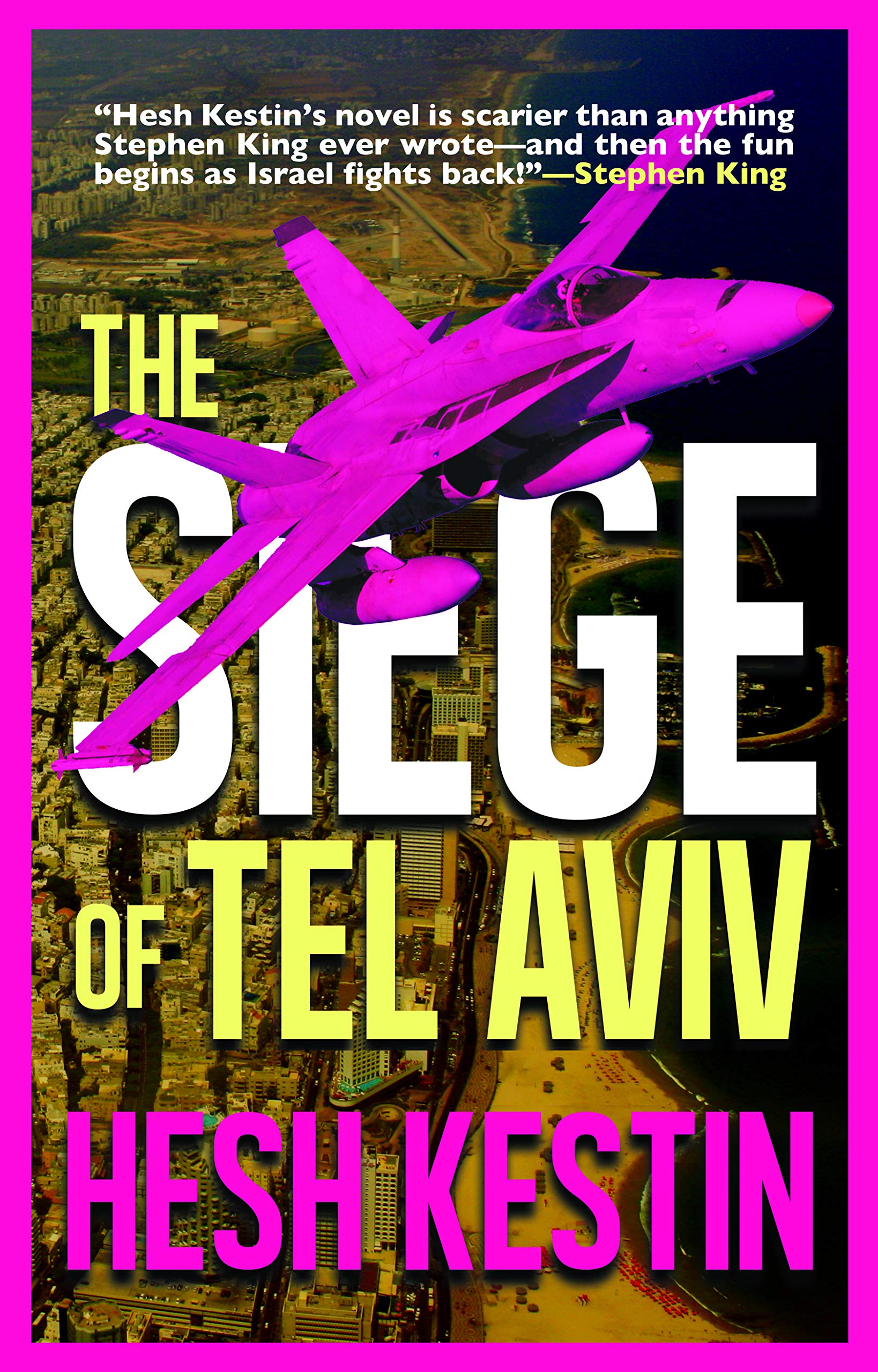 The Siege of Tel Aviv Action & Adventure