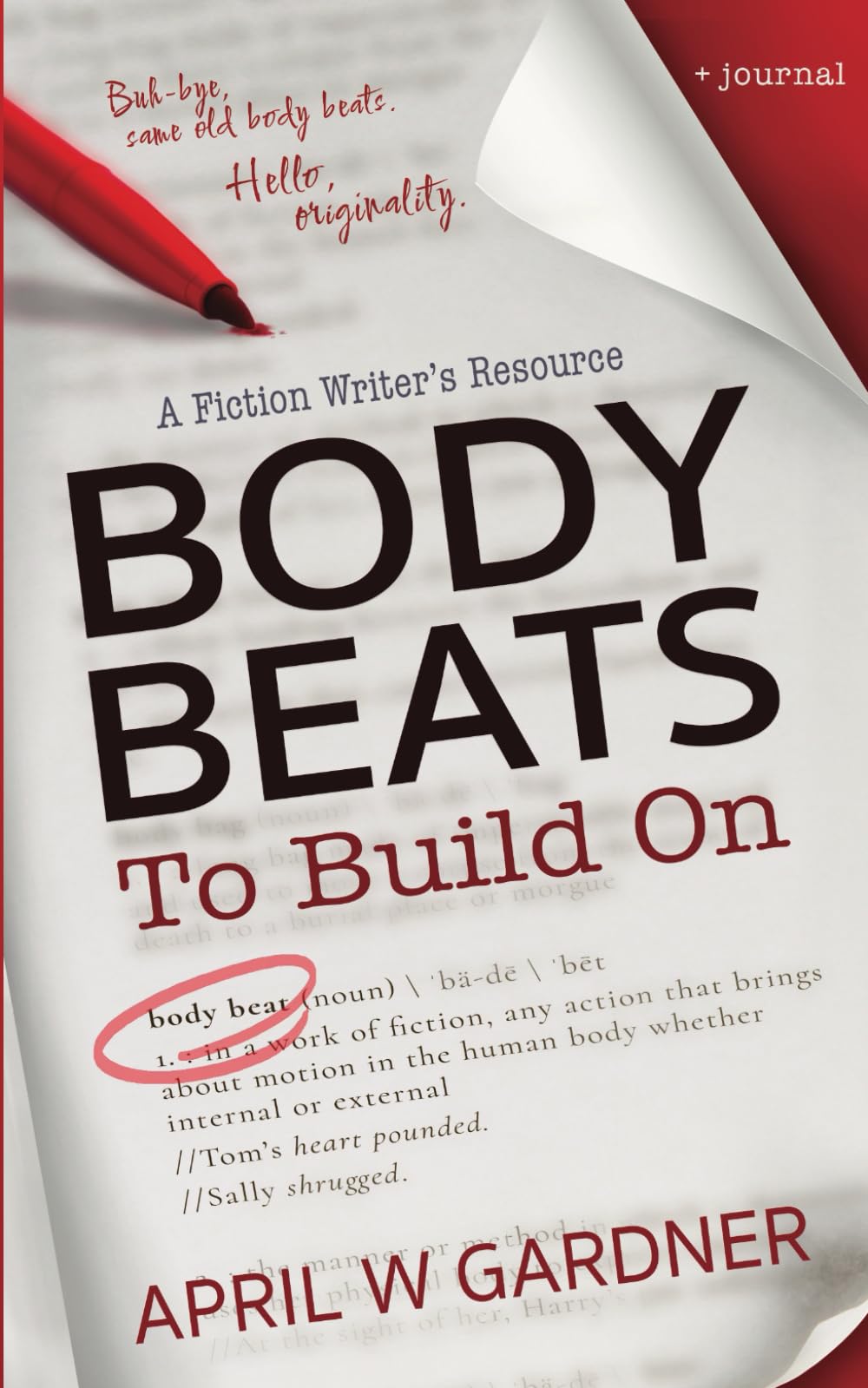 Body Beats to Build On: A Fiction Writer's Resource Media & Communication