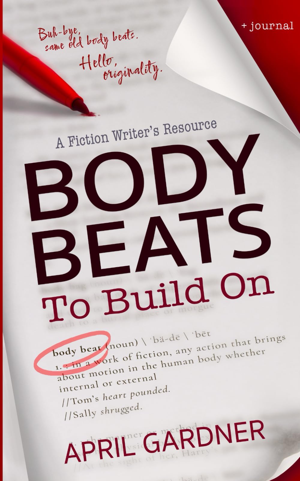Body Beats to Build On: A Fiction Writer's Resource Media & Communication