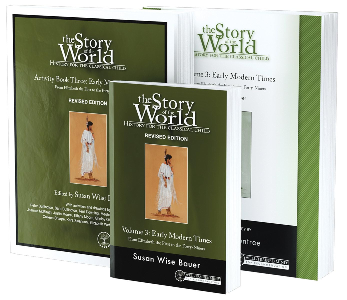 Story of the World, Vol. 3 Bundle: History for the Classical Child: Early Modern Times; Text, Activity Book, and Test & Answer Key (Revised Edition) (Story of the World, 3, Band 3) Politics & History