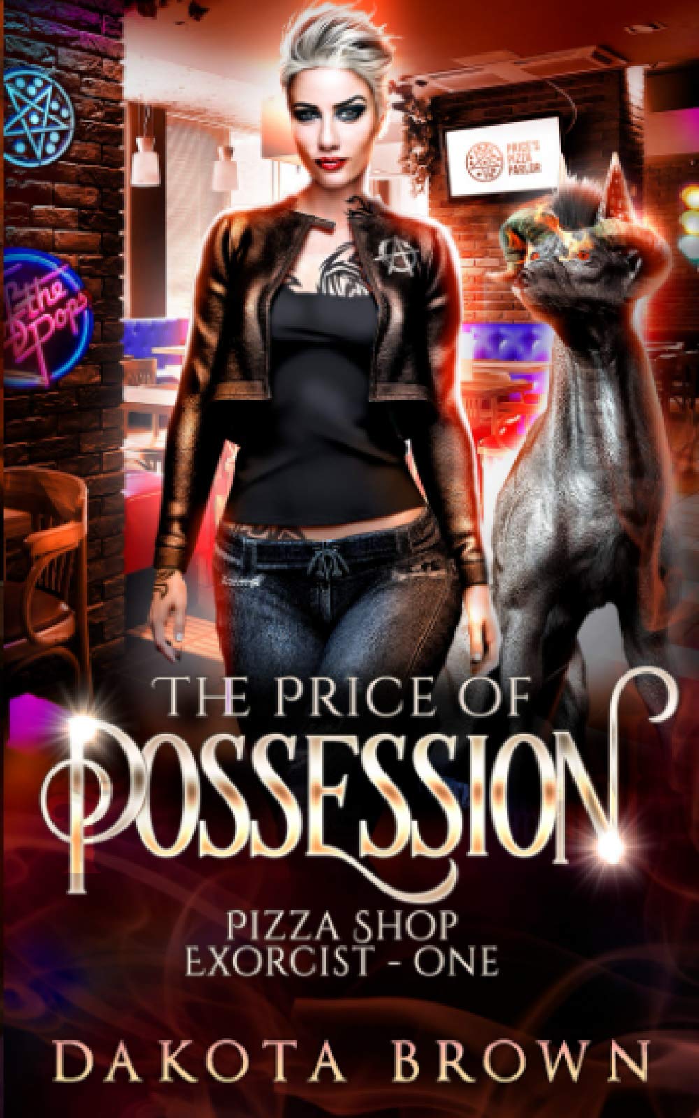 The Price of Possession: A Reverse Harem Tale (Pizza Shop Exorcist, Band 1) Romantic Fantasy