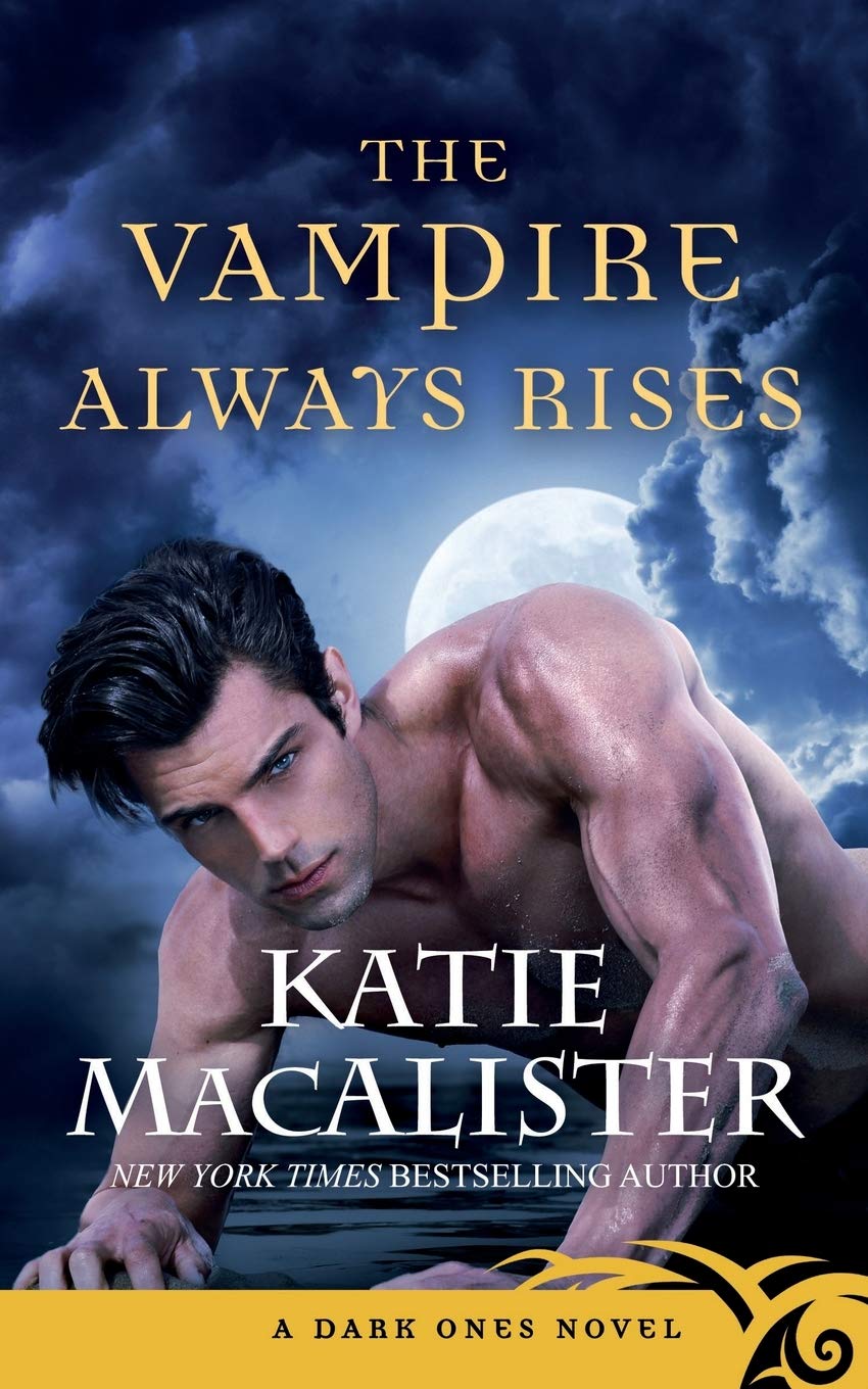 The Vampire Always Rises (Dark Ones, Band 11) Historical Fiction