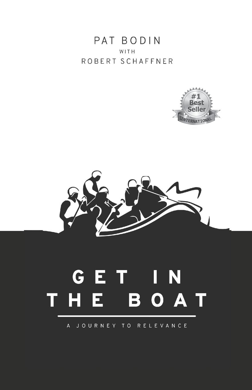Get in the Boat: A Journey to Relevance Business, Finance & Career