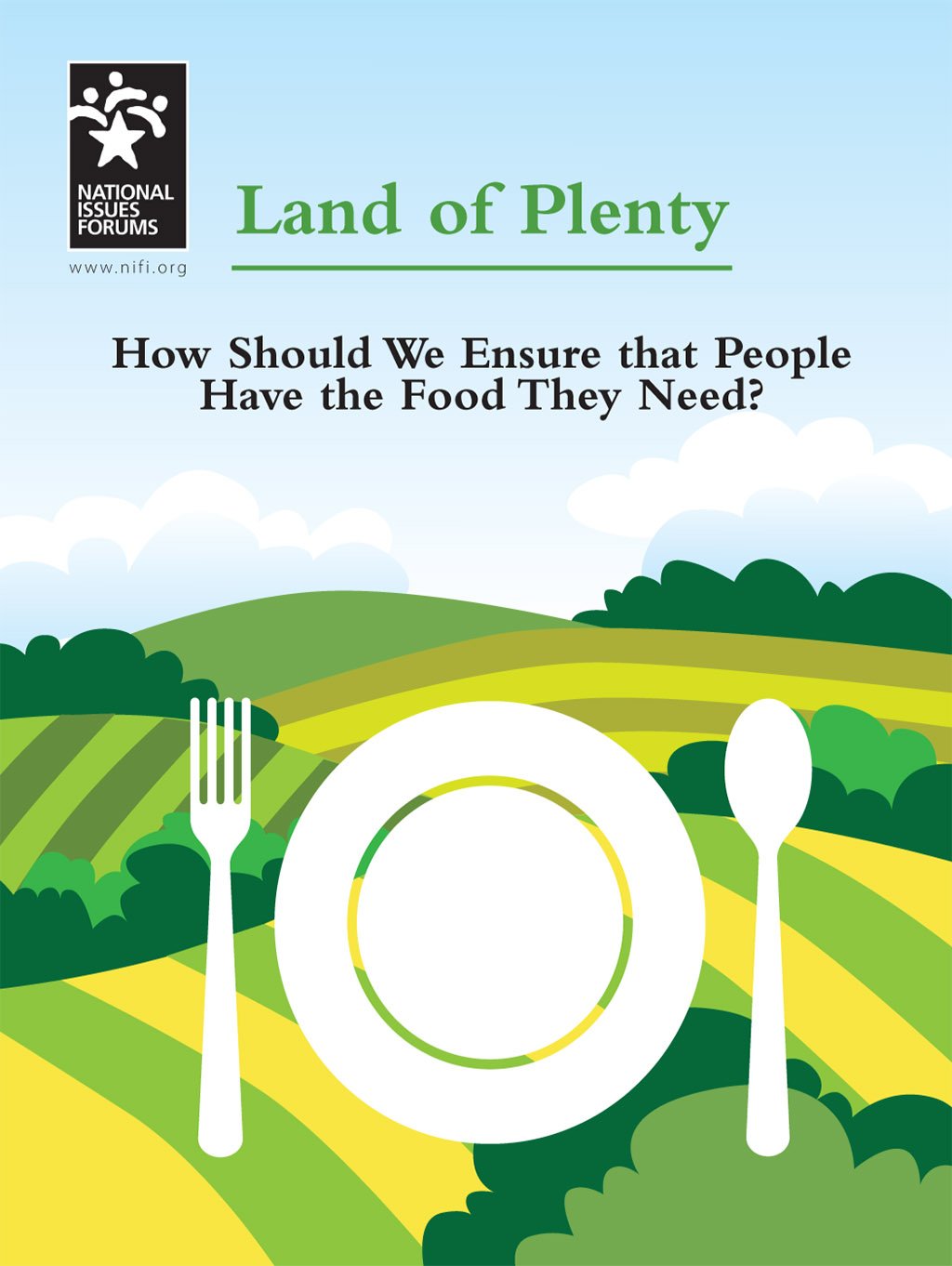 LAND OF PLENTY: How Should We Ensure That People Have the Food They Need? Social Sciences