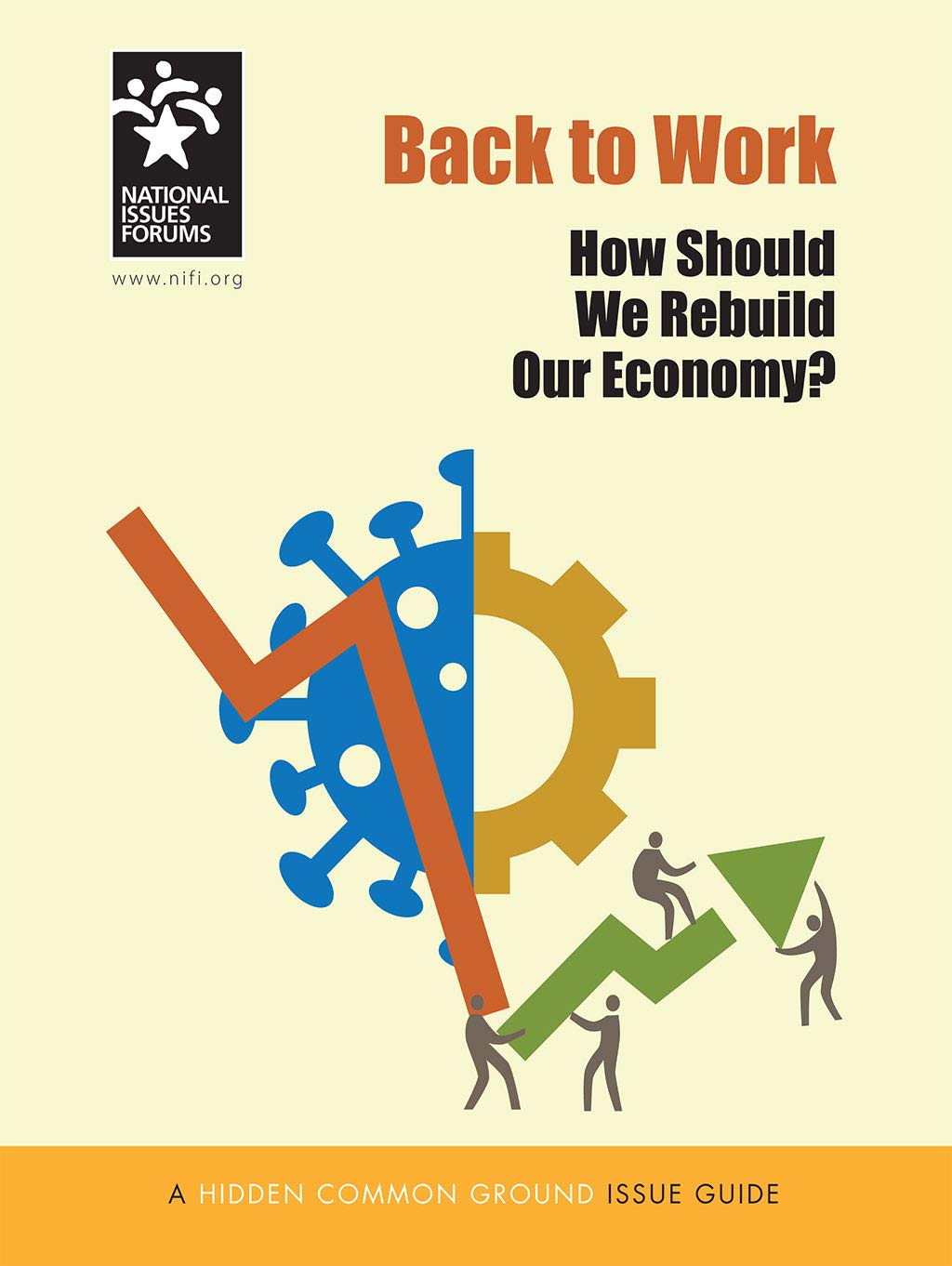 Back to Work: How Should We Rebuild Our Economy? Social Sciences