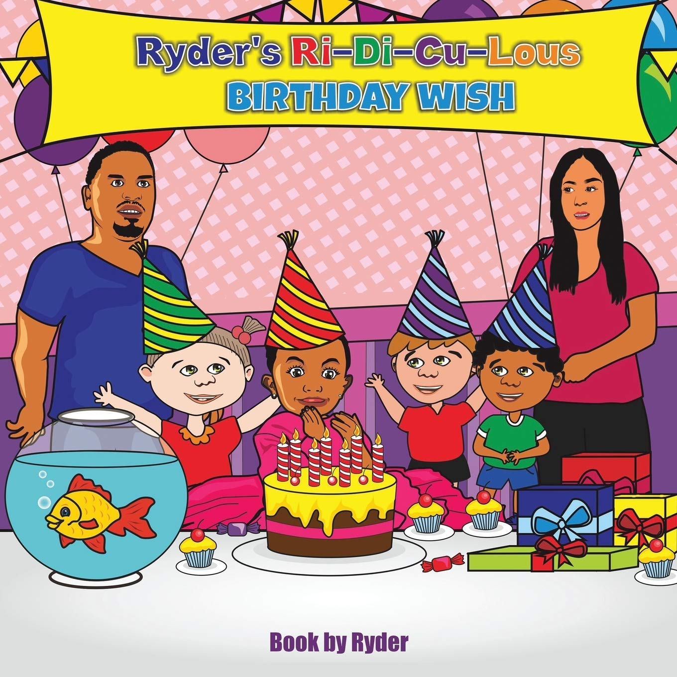 Ryder's Ri-Di-Cu-Lous Birthday Wish (Ryder's Ri-di-cu-lous Series, Band 1) Non-fiction