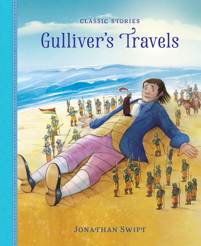 Gulliver’s Travels: Bilderbuch (Classic Stories) Non-fiction
