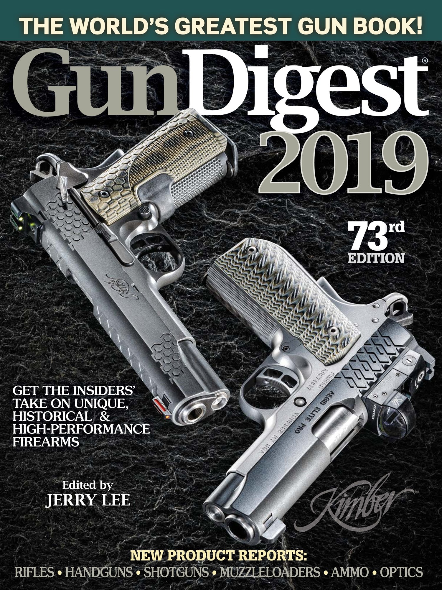 Gun Digest 2019, 73rd Edition: The World's Greatest Gun Book! Social Sciences