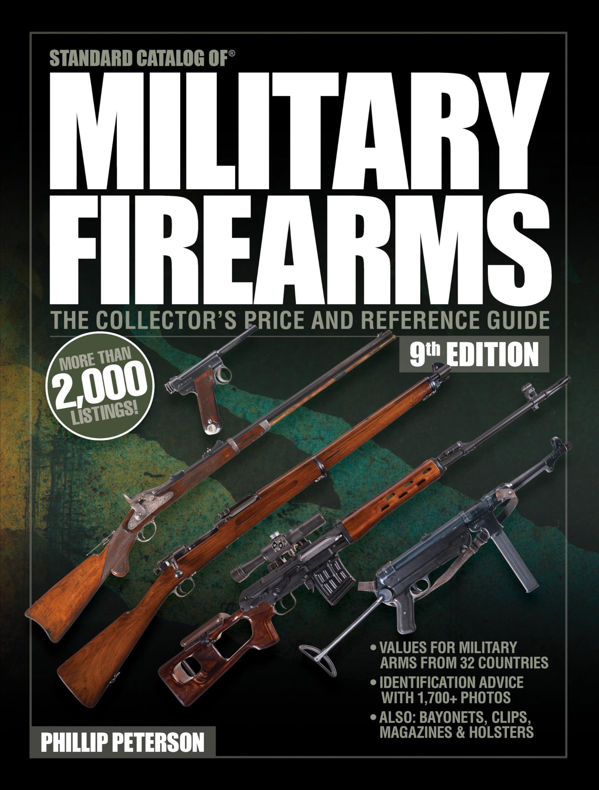 Standard Catalog of Military Firearms, 9th Edition: The Collector’s Price & Reference Guide Social Sciences