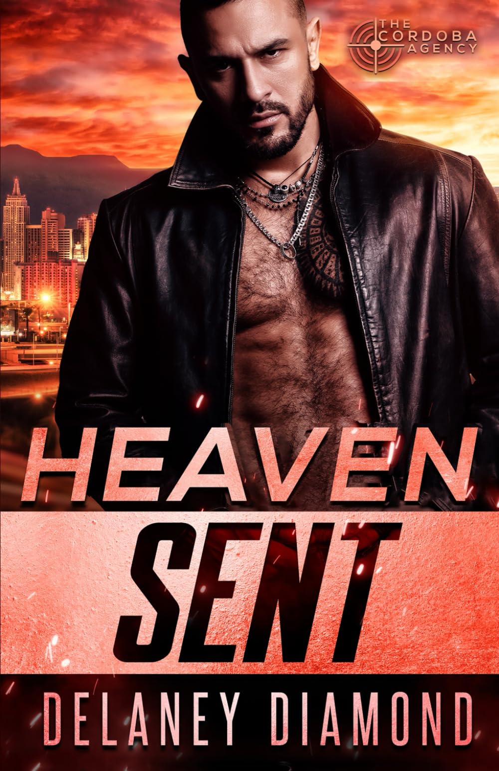 Heaven Sent (The Cordoba Agency, Band 6) Romantic Thrillers