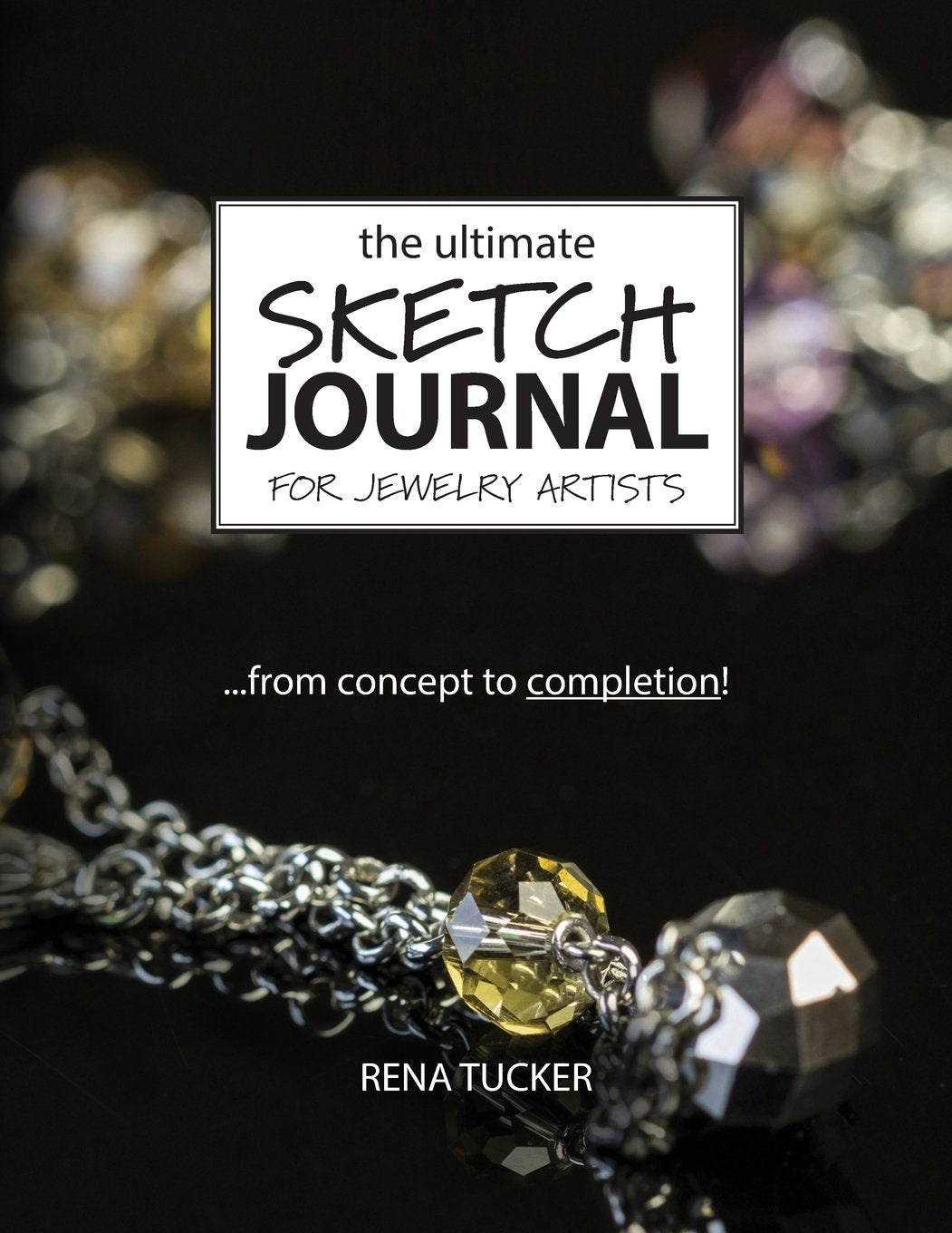 The Ultimate Sketch Journal for Jewelry Artists Hobbies & Crafts