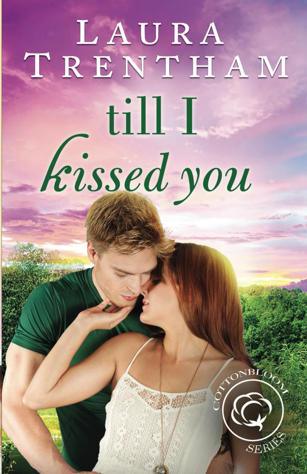 Till I Kissed You (Cottonbloom, Band 3) Contemporary literature