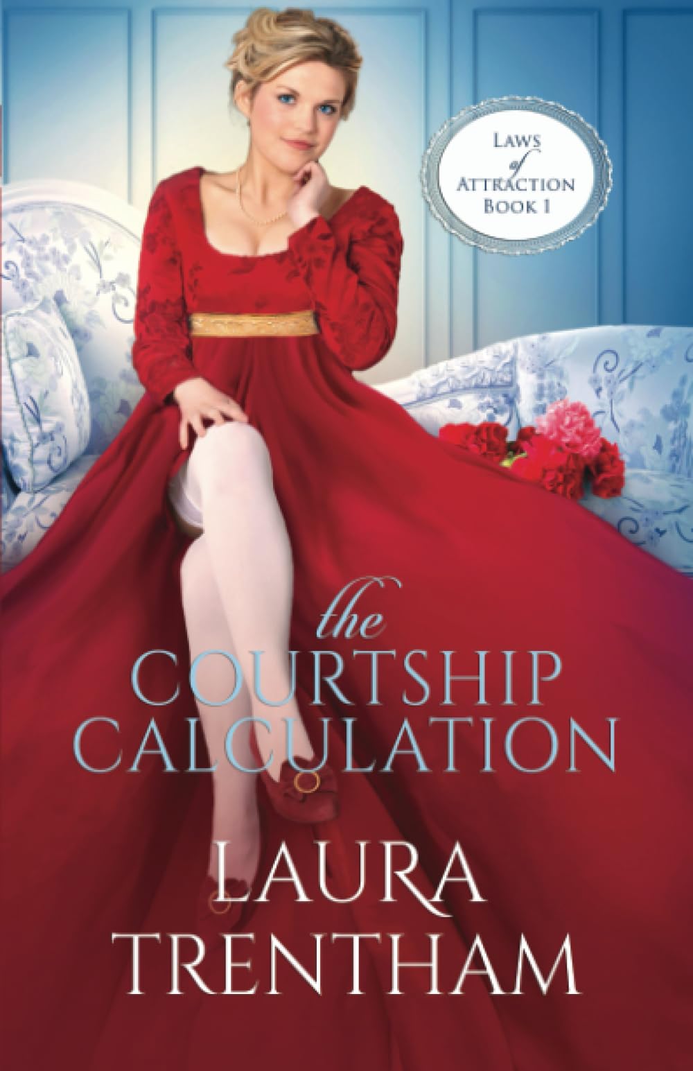 The Courtship Calculation (Laws of Attraction, Band 1) Historical Fiction