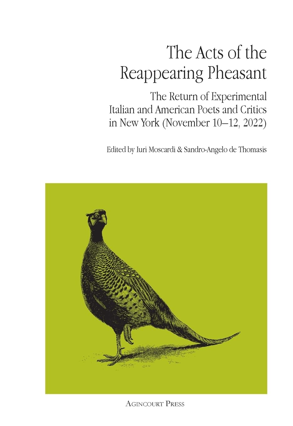 The Acts of the Reappearing Pheasant Poetry