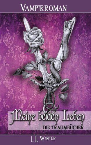 Meine beiden Leben - Die Traumbücher Books
