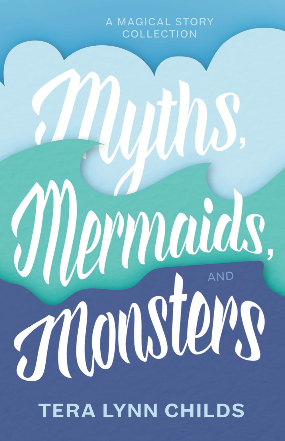 Myths, Mermaids, and Monsters Fiction