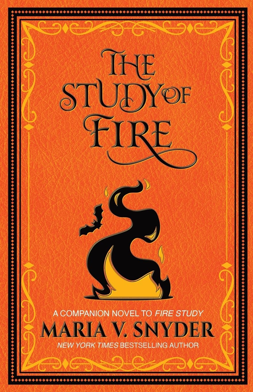 The Study of Fire (The Study Chronicles: Valek's Adventures, Band 3) Action & Adventure