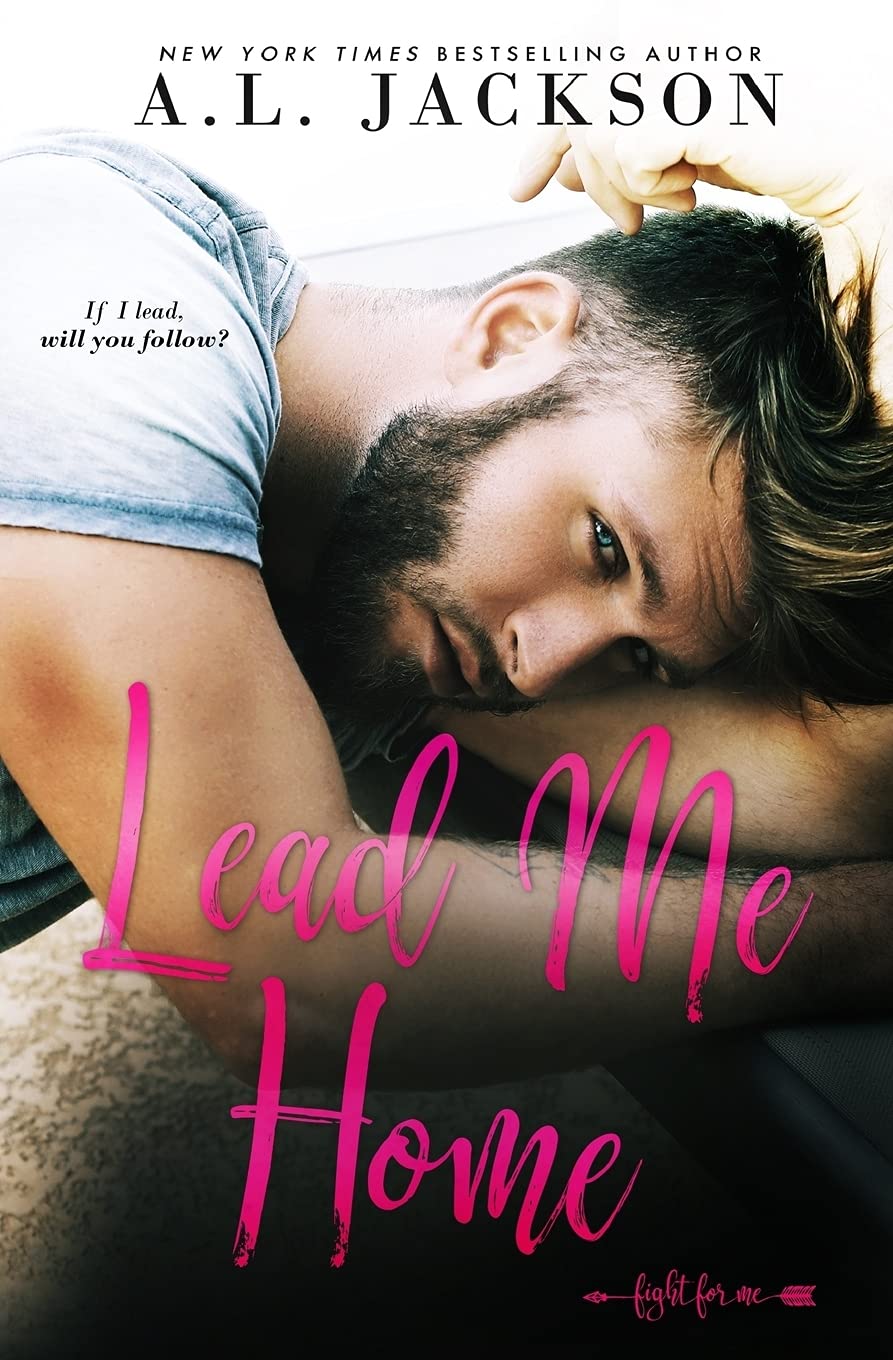Lead Me Home (Fight for Me, Band 3) Contemporary literature