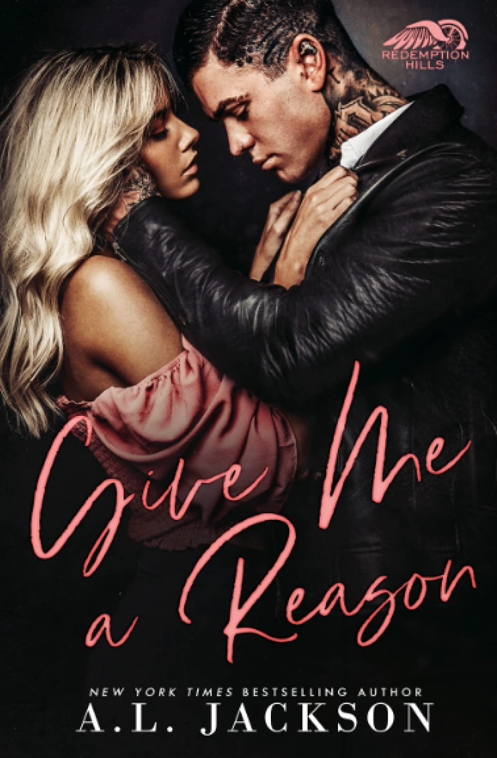Give Me a Reason: A Single Dad, Enemies-to-Lovers Romance (Redemption Hills, Band 1) Contemporary literature