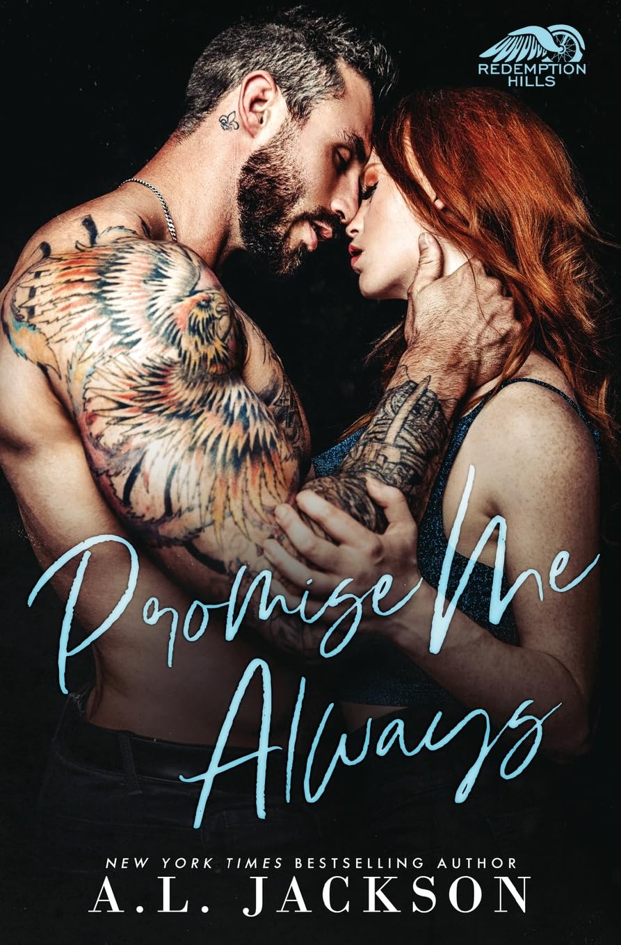 Promise Me Always: A Single Dad, Fake Fiancée Romance (Redemption Hills, Band 4) Contemporary literature