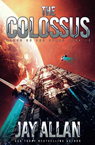 The Colossus (Blood on the Stars, Band 12) Politics & History
