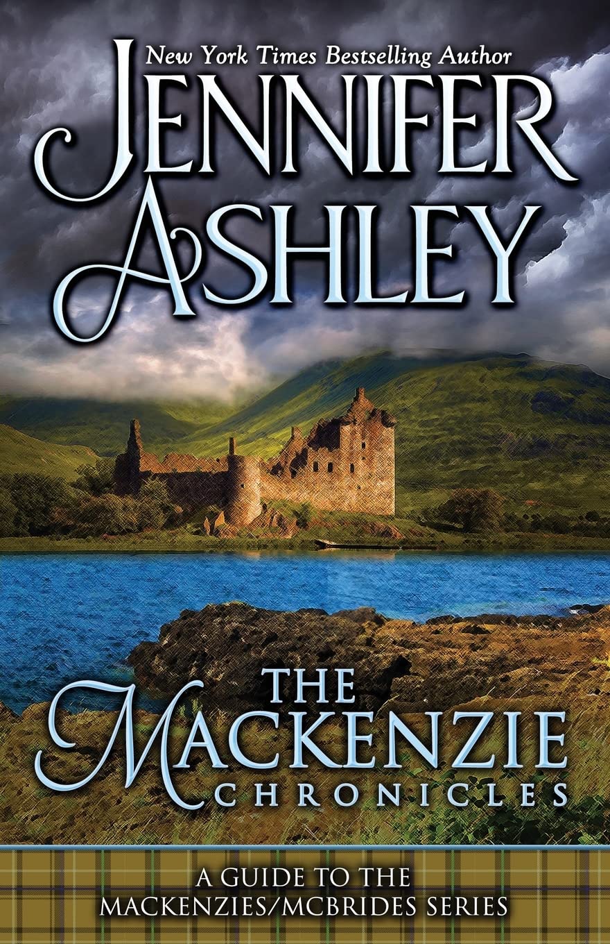 The Mackenzie Chronicles: A Guide to the Mackenzies / McBrides series by Jennifer Ashley Historical Fiction