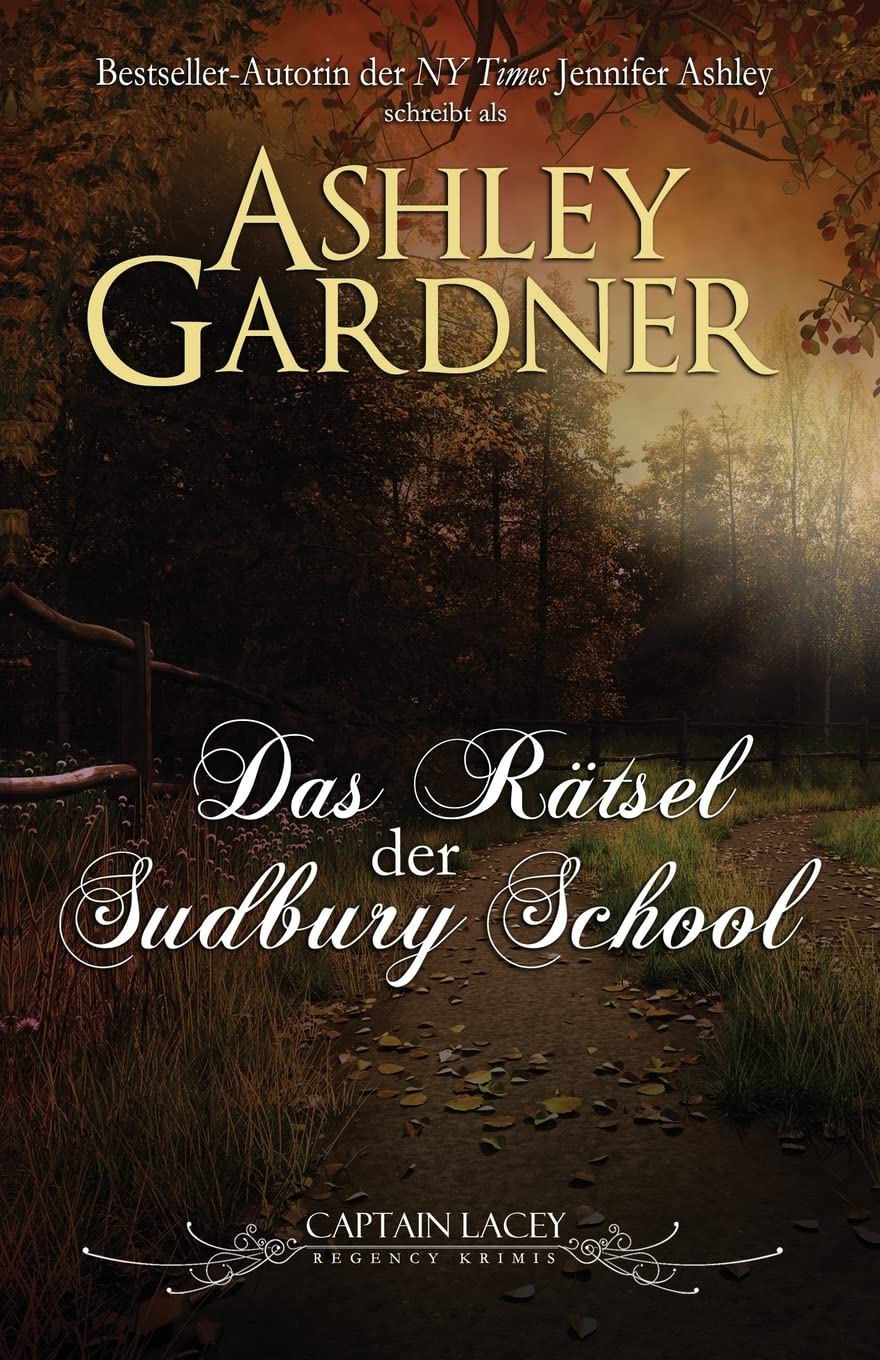 Das Rätsel der Sudbury School: German Edition (Captain Lacey Regency Krimis, Band 4) Historical Fiction