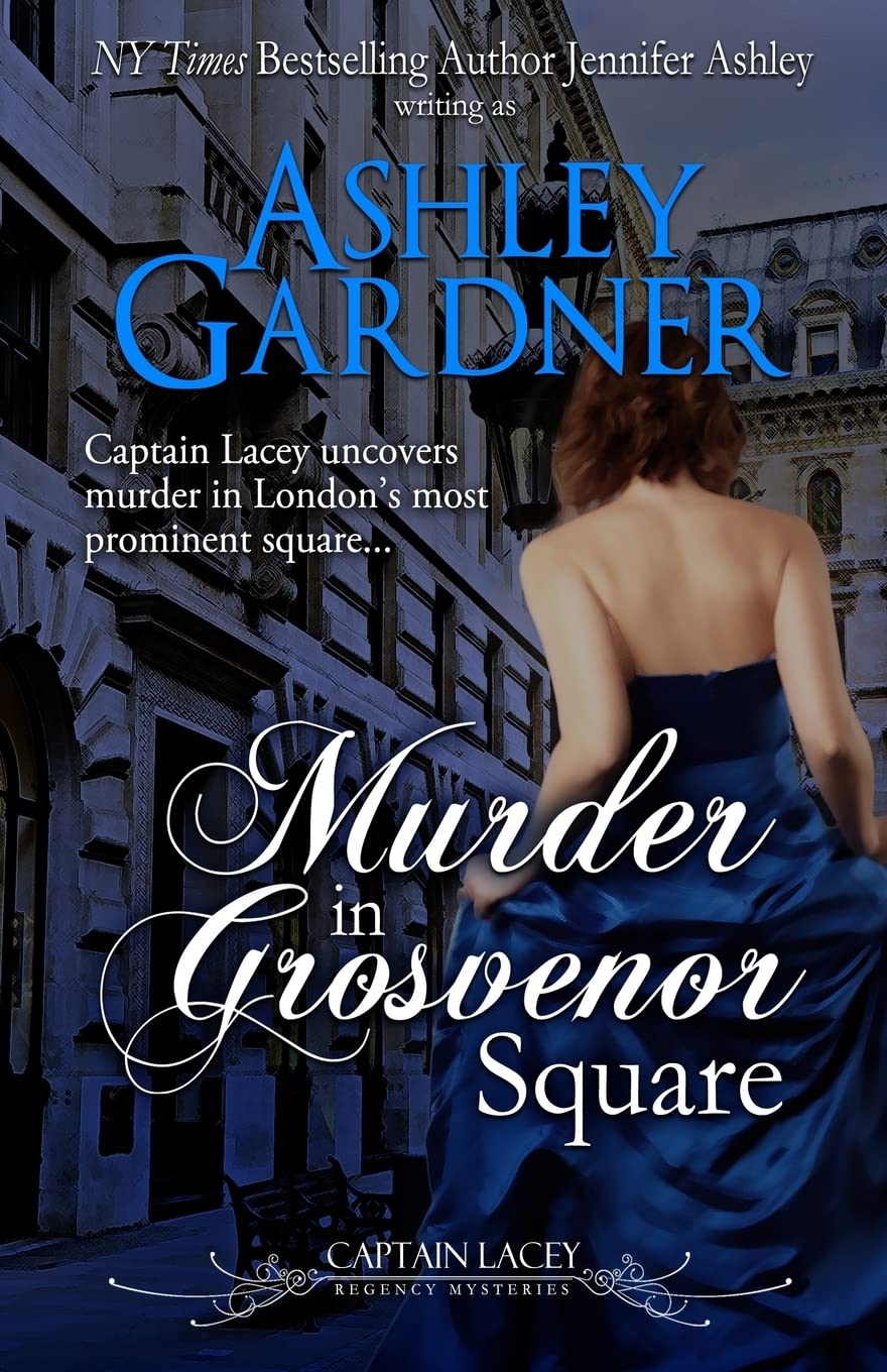 Murder in Grosvenor Square (Captain Lacey Regency Mysteries, Band 9) Historical Fiction