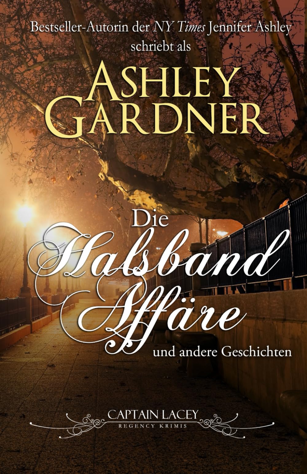 Die Halsband-Affäre und andere Geschichten (Captain Lacey Regency Krimis) Historical Fiction