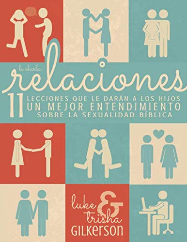 Relaciones: 11 LECCIONES QUE LE DARÁN A LOS HIJOS UN MEJOR ENTENDIMIENTO SOBRE LA SEXUALIDAD BÍBLICA Parents & Children