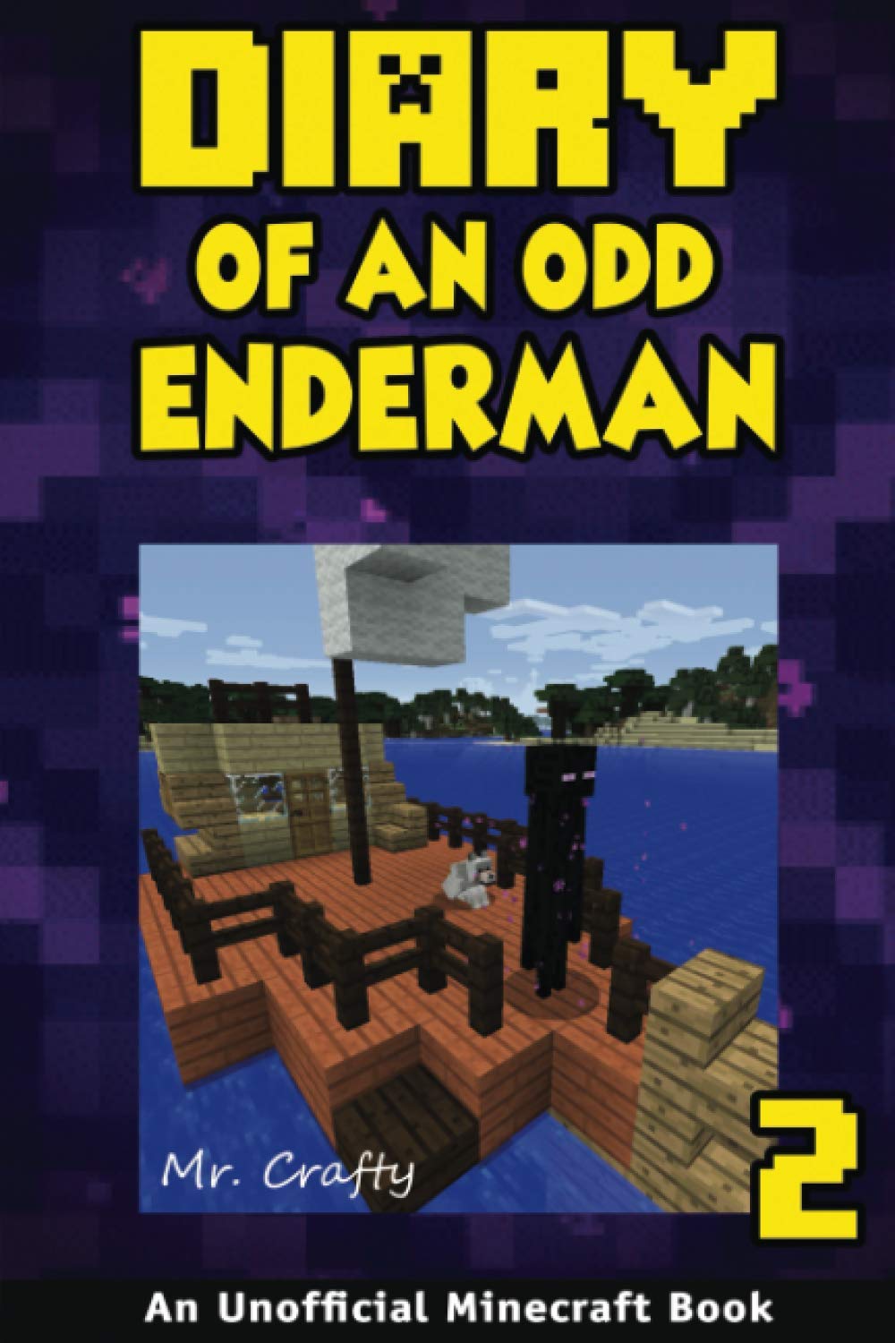 Odd Enderman 2: Kai the Spy: An Unofficial Minecraft Book Novels & Short Stories