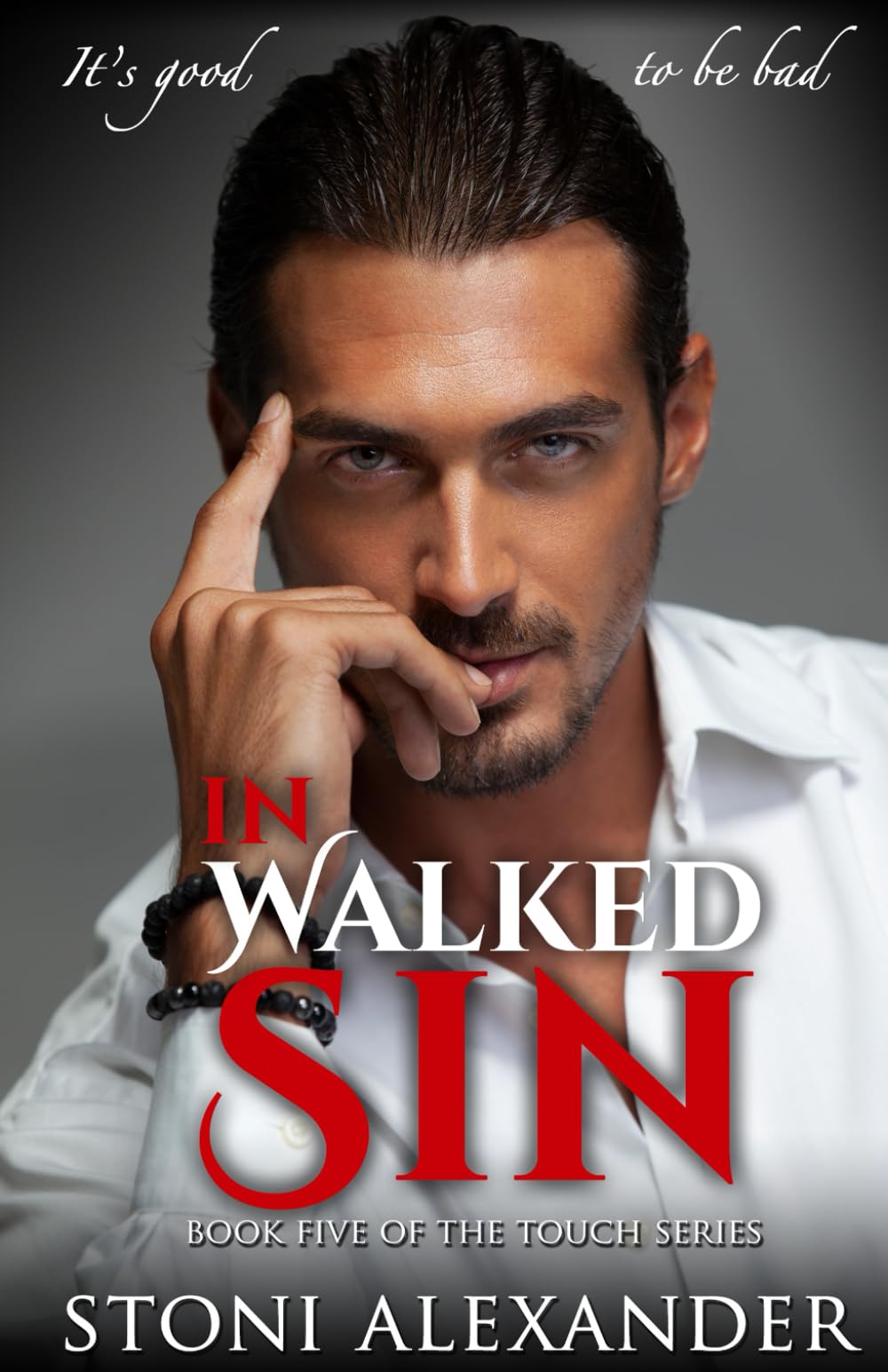 In Walked Sin: Book Five of The Touch Series Contemporary literature
