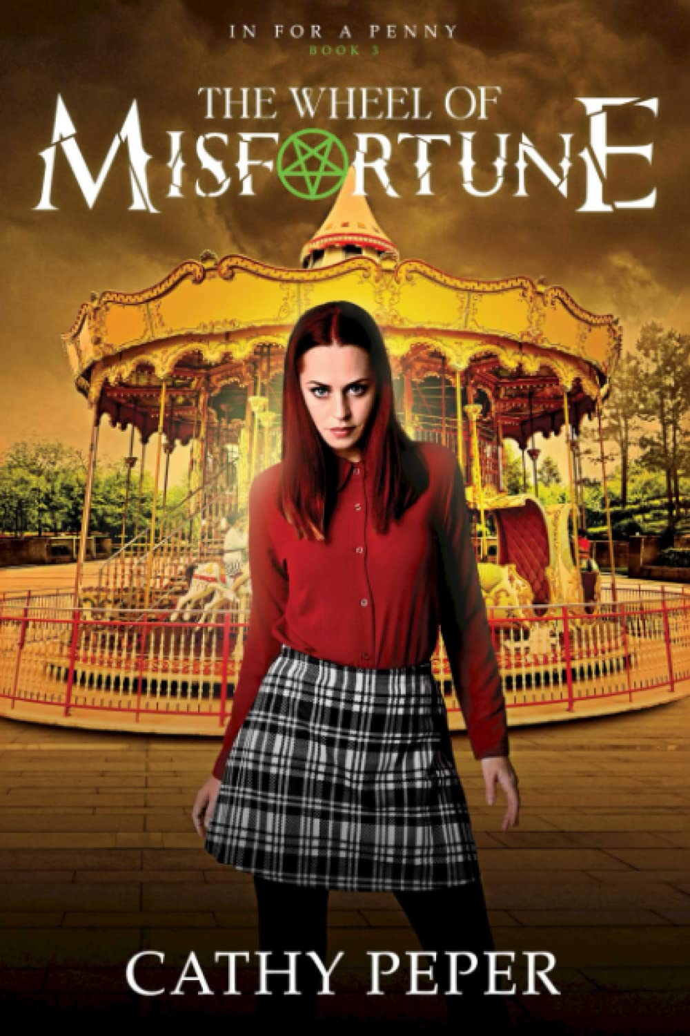 The Wheel of Misfortune: In for a Penny book 3 Suspense & Thrillers