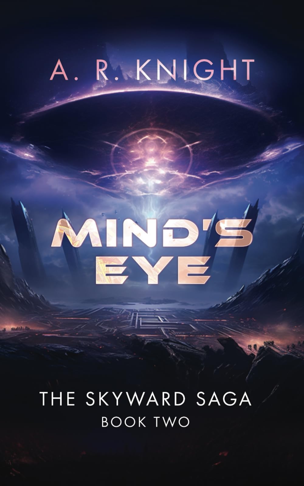 Mind's Eye (The Skyward Saga, Band 2) Space Opera